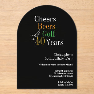 40th Birthday Golf Cheers Beers Party Black Gold Acrylic Invitations