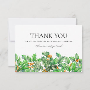 40th Birthday Holly December Birth Flower Custom Thank You Card