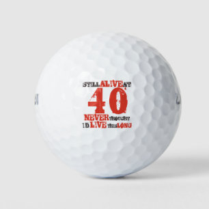 40th Birthday Humor Attitude Golf Balls