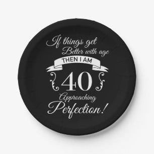 40th Birthday Humour Approaching Perfection Paper Plate