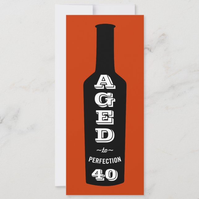 40th Birthday Invitations Wine; Aged to Perfection (Front)