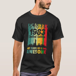 40th birthday legendary since October 1983 40 year T-Shirt