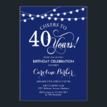 40th Birthday - Navy Blue White Invitation<br><div class="desc">40th Birthday Invitation.
Simple navy blue and white design with fairy string lights and script font. Cheers to 40 years! Can be personalized into any age! Message me if you need further customization.</div>