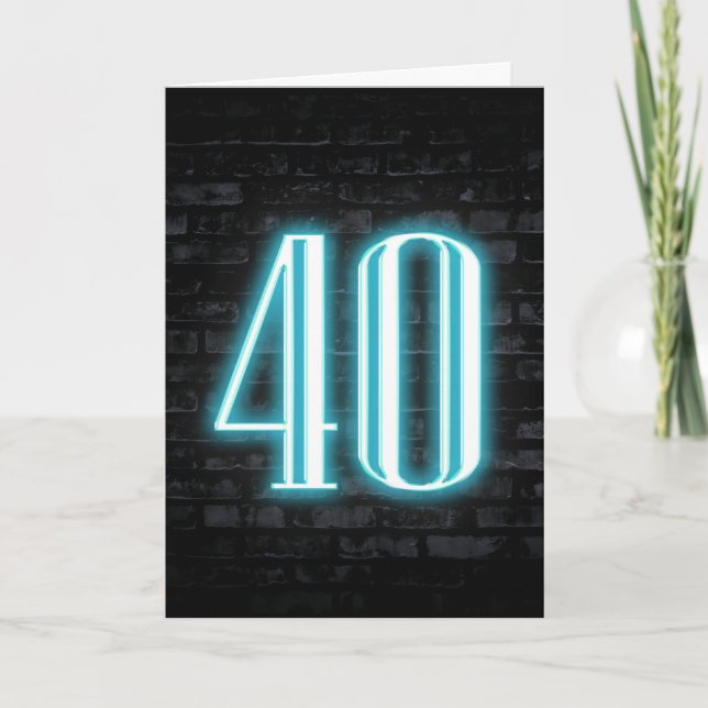 40th Birthday Neon Sign on Brick  Card (Front)