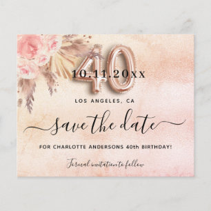 40th birthday pampas rose budget save the date flyer