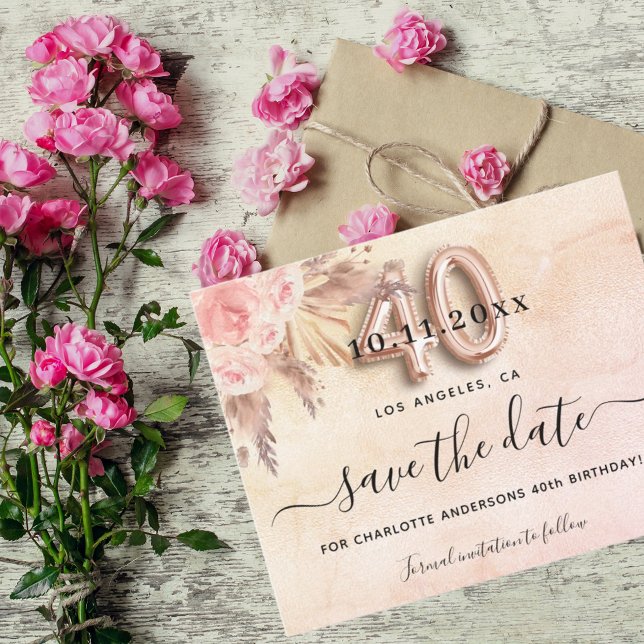 40th birthday pampas rose save the date card (Creator Uploaded)
