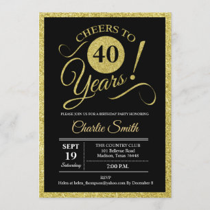 40th Birthday Party - Black Gold ANY AGE Invitation