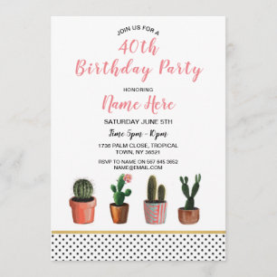 40th Birthday Party Cactus Invite 18th 21st 30th