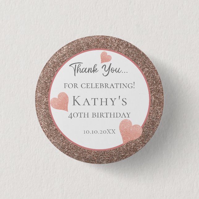 40th Birthday Party Favours Dark Champaign 1 Inch Round Button (Front)