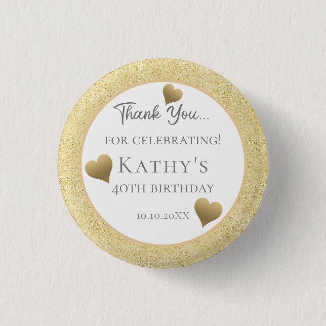 40th Birthday Party Favours Gold Hearts 1 Inch Round Button (Front)