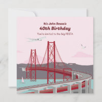 40th Birthday Party Lisbon Bridge invitation
