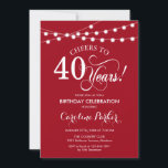 40th Birthday - Red White Invitation<br><div class="desc">40th Birthday Invitation.
Simple red and white design with fairy string lights and script font. Cheers to 40 years! Can be personalized into any age! Message me if you need further customization.</div>
