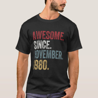 40Th Birthday S Since November 1980 40 Years Old G T-Shirt