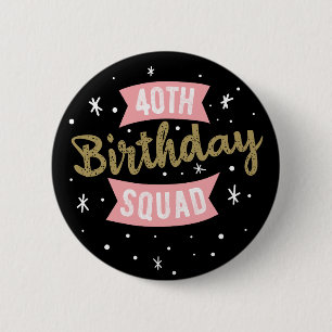 40th Birthday Squad Car 2 Inch Round Button