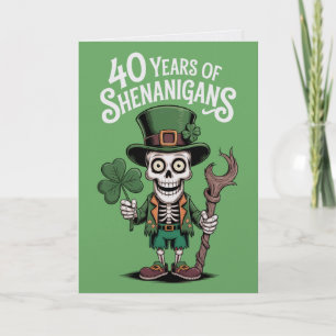 40th Birthday St Patrick's Day Funny Humour Card