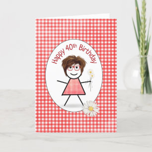 40th Birthday Stick Girl with Daisies  Card