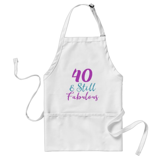 40th Birthday Still Fabulous Standard Apron (Front)