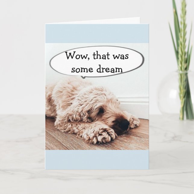 **40th BIRTHDAY** TIRED DOG IS A FUNNY DOG AS WELL Card (Front)