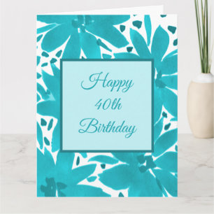 40th Birthday Turquoise Blue Flowers Watercolor  Card