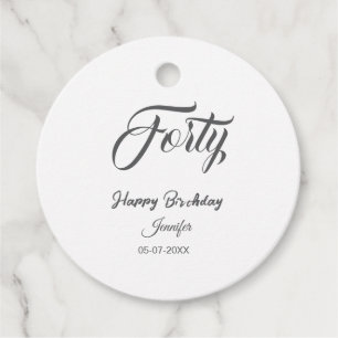 40th forty letterbirthday add name date year gray favour tags