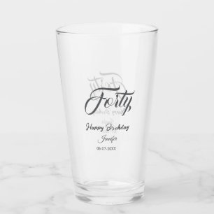 40th forty letterbirthday add name date year gray  glass