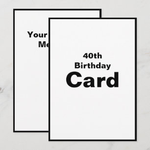 40th Fourtieth 40 Forty 4-0 Birthday Card