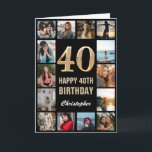 40th Happy Birthday Black and Gold Photo Collage Card<br><div class="desc">40th Happy Birthday Black and Gold Photo Collage Birthday Card. For further customization,  please click the "Customize it" button and use our design tool to modify this template.</div>