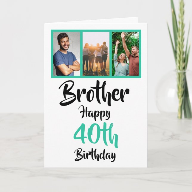 40th happy birthday brother photo collage Card (Front)