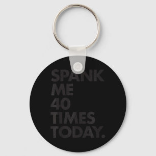 40th Quote Forty 40 Years Old Embarring Birthday Keychain