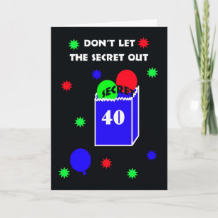 40th Surprise Birthday Party Invitation -- Secret