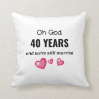40th Wedding Anniversary Funny Gift for Him or Her