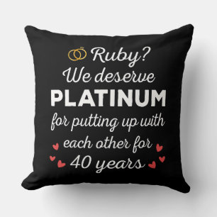 40th Wedding Anniversary I - Ruby Funny Couple Throw Pillow