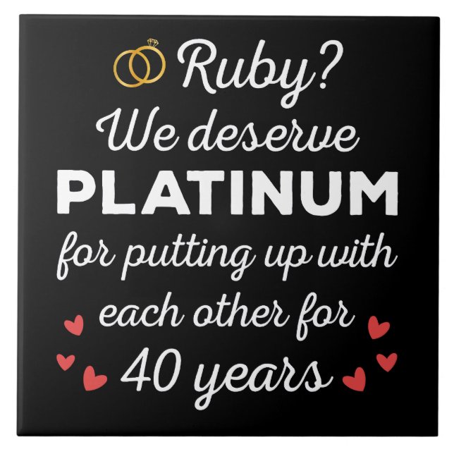 40th Wedding Anniversary I - Ruby Funny Couple Tile (Front)