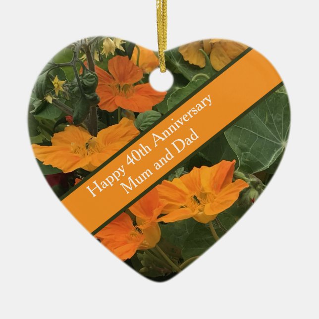 40th Wedding Anniversary Nasturtium alternative Ceramic Ornament (Front)
