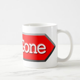 410 - Gone Coffee Mug