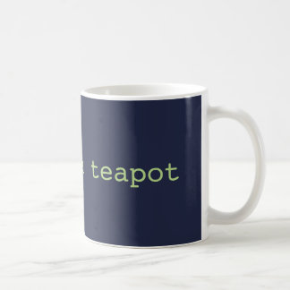 418 I'm a teapot Coffee Mug