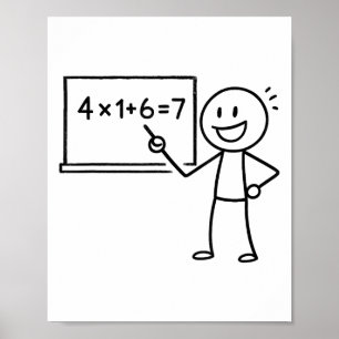 41 67 Meme Forty One Six Seven Funny Math Teacher  Poster