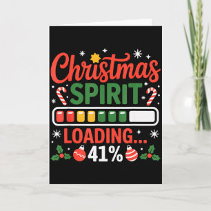 41 Meme Christmas Spirit Loading 41% Four One For Card