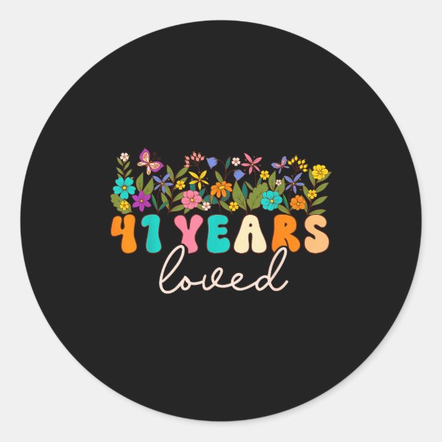 41 Years Loved Men Women 41 Years Old Groovy 41st  Classic Round Sticker (Front)
