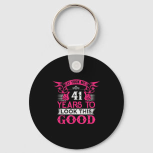 41 Years Old Birthday Funny Quote Graphics 41st B- Keychain