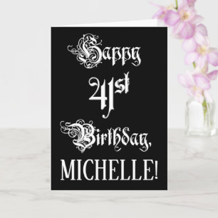 41st Birthday: Fancy, Elegant Script + Custom Name Card