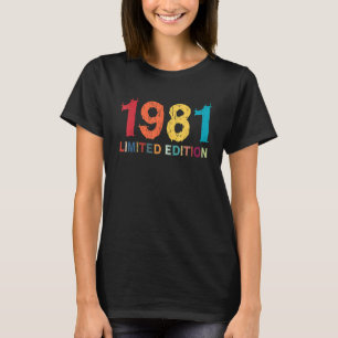 41st Birthday Ladies Mens 41 Years 1981 1 T-Shirt