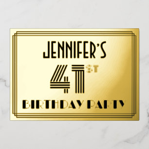 41st Birthday Party — Art Deco Style “41” & Name