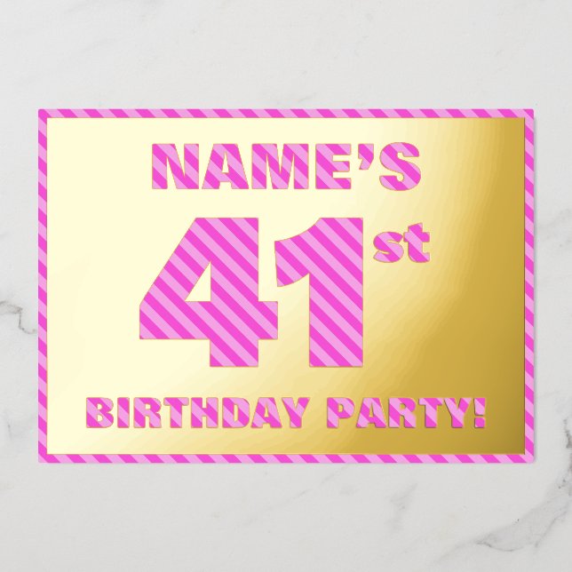 41st Birthday Party — Bold, Fun, Pink Stripes # 41 (Front)