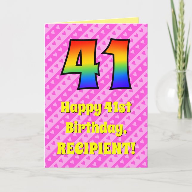 41st Birthday: Pink Stripes & Hearts, Rainbow # 41 Card (Front)