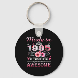41th Birthday Made In 1985 41 Years Of Being Aweso Keychain