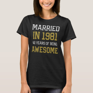 42nd Anniversary for Men Married In 1981 Couples H T-Shirt