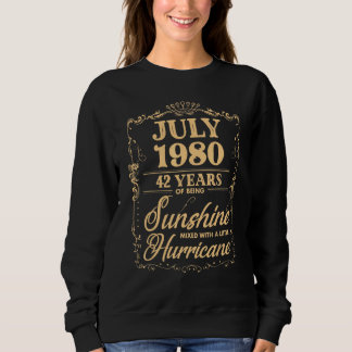 42nd Birthday For Her Him Who Were Born July 1980 Sweatshirt