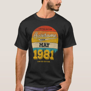 42nd Birthday In MAY 2023  Awesome Since 1981 T-Shirt