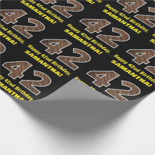 42nd Birthday: Name & Faux Wood Grain Pattern "42" Wrapping Paper